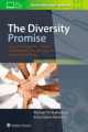 Diversity Promise, The: Success in Academic Surgery and Medicine Through Diversity, Equity, and Inclusion<BOOK_COVER/>